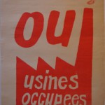 Atelier Populaire - Oui Usines Occupees